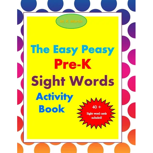 The Easy Peasy Pre-K Sight Words Activity Book - Paperback