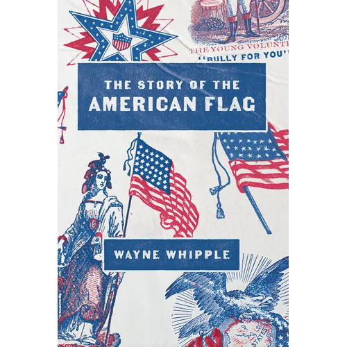 The Story of the American Flag - Paperback