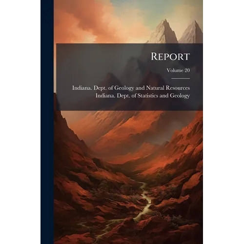 Report; Volume 20 - Paperback