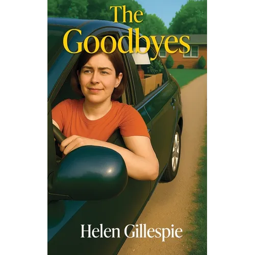 The Goodbyes - Paperback