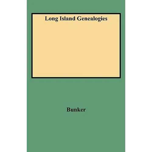 Long Island Genealogies - Paperback