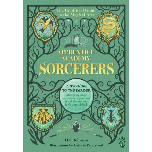 Apprentice Academy: Sorcerers: The Unofficial Guide to the Magical Arts - Hardcover