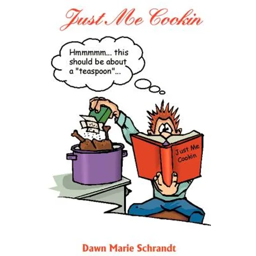 Just Me Cookin' - Paperback