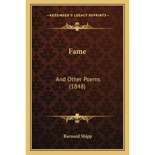 Fame: And Other Poems (1848)