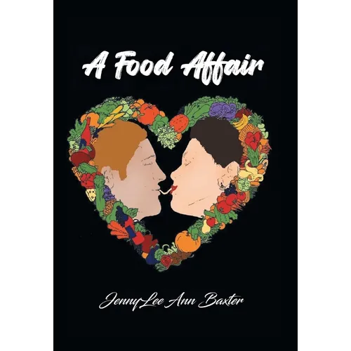 A Food Affair - Hardcover