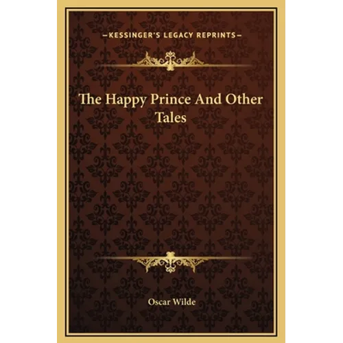 The Happy Prince And Other Tales - Hardcover