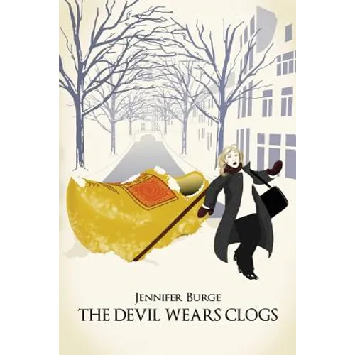 The Devil Wears Clogs - Paperback