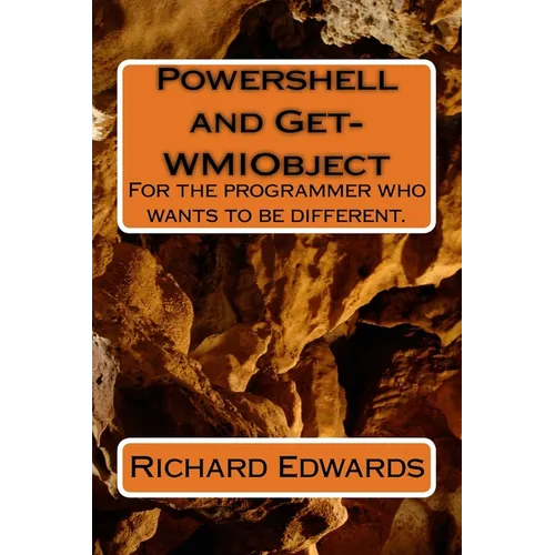Powershell and Get-WMIObject - Paperback