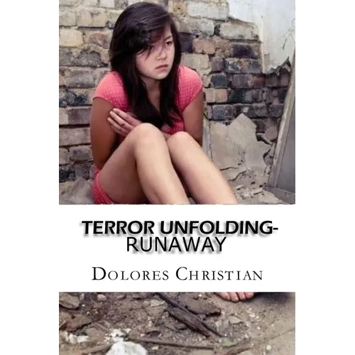 Terror Unfolding: Runaway - Paperback