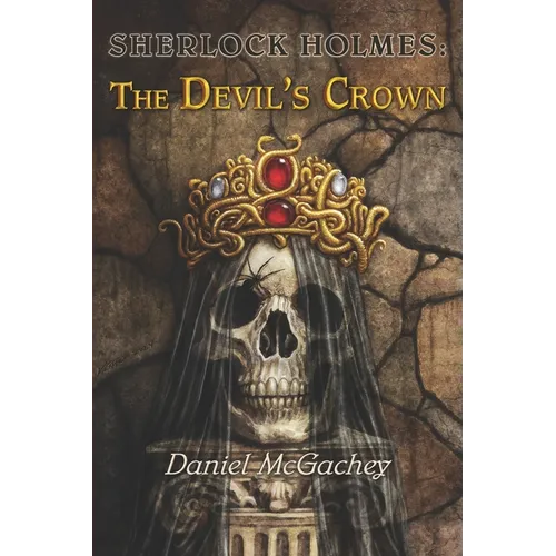 Sherlock Holmes: The Devil's Crown - Paperback