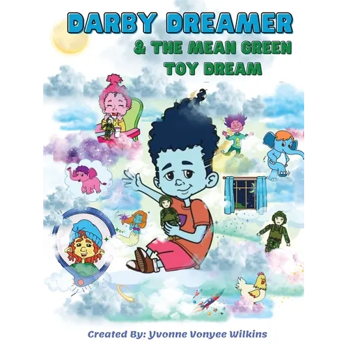 Darby Dreamer & The Mean Green Toy Dream - Paperback