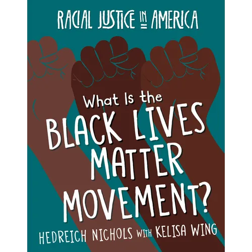 What Is the Black Lives Matter Movement? - Paperback