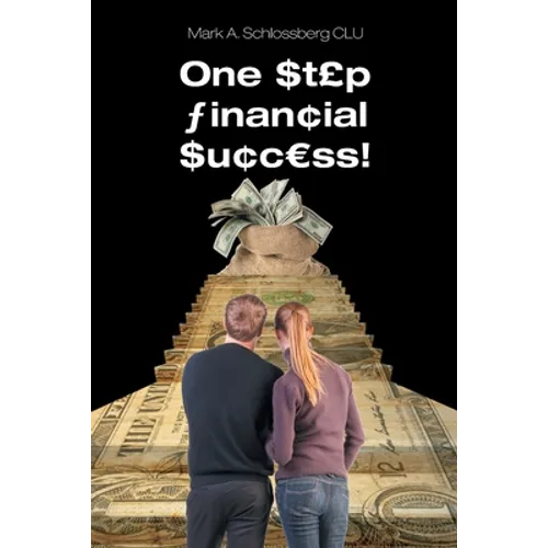 One Step Financial Success! - Paperback