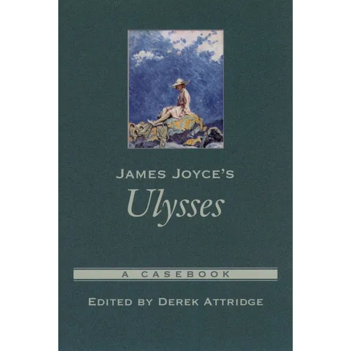 James Joyce's Ulysses: A Casebook - Paperback