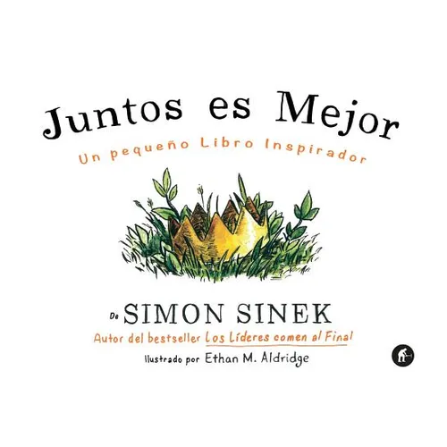 Juntos Es Mejor - Hardcover