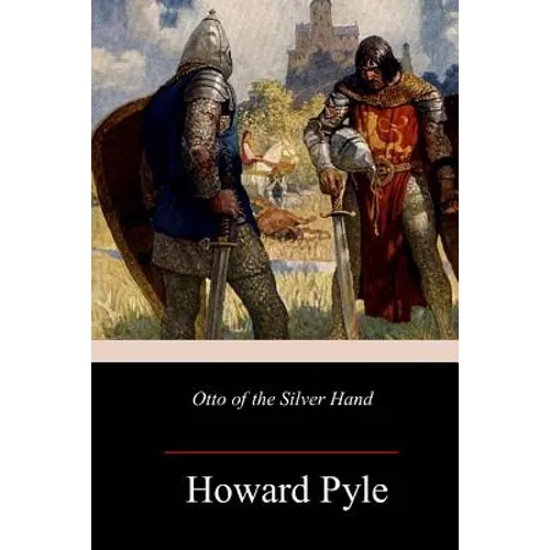 Otto of the Silver Hand - Paperback
