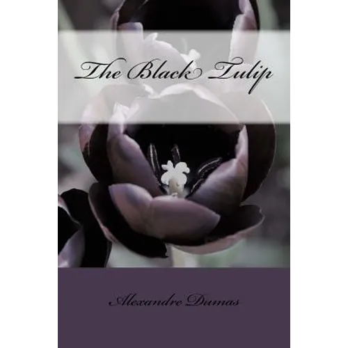 The Black Tulip - Paperback