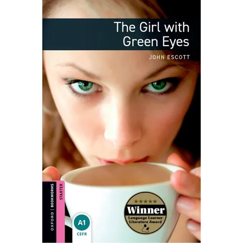 Oxford Bookworms Library: Starter Level: The Girl with Green Eyes - Paperback