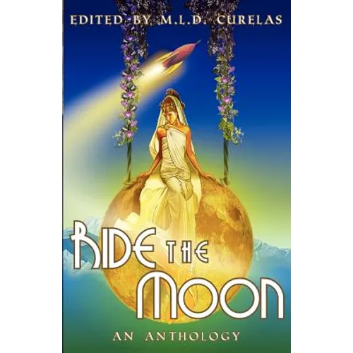 Ride the Moon - Paperback
