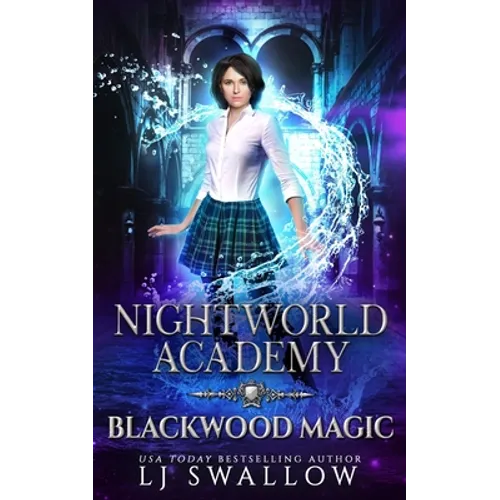 Blackwood Magic: A Nightworld Academy Book - Paperback