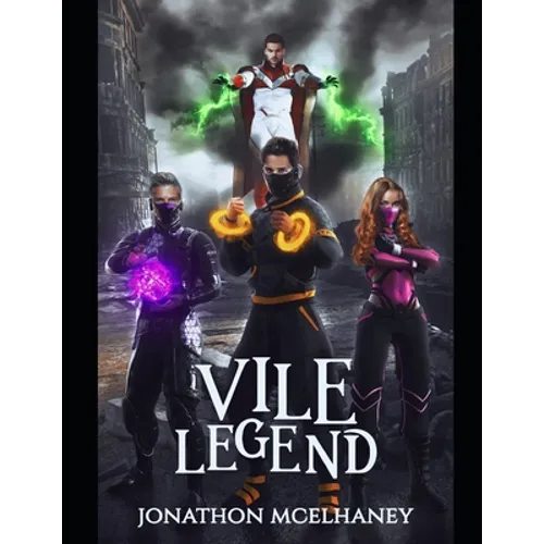 Vile Legends - Paperback