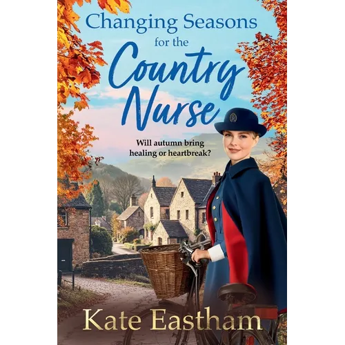 Changing Seasons for the Country Nurse - Paperback