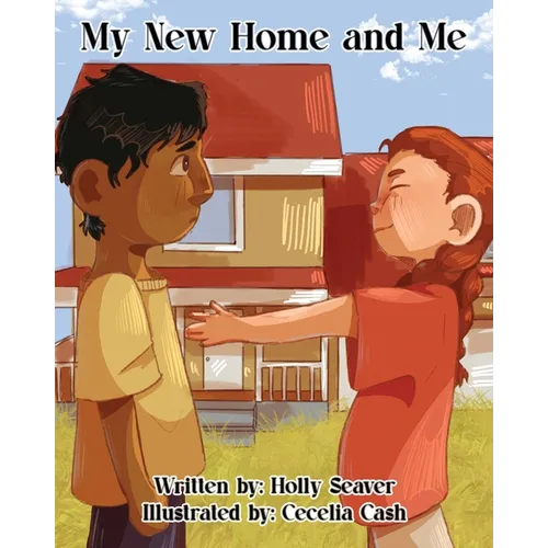 My New Home and Me - Paperback