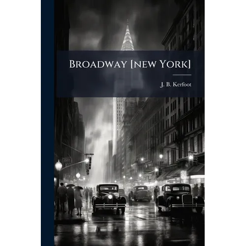 Broadway [new York] - Paperback