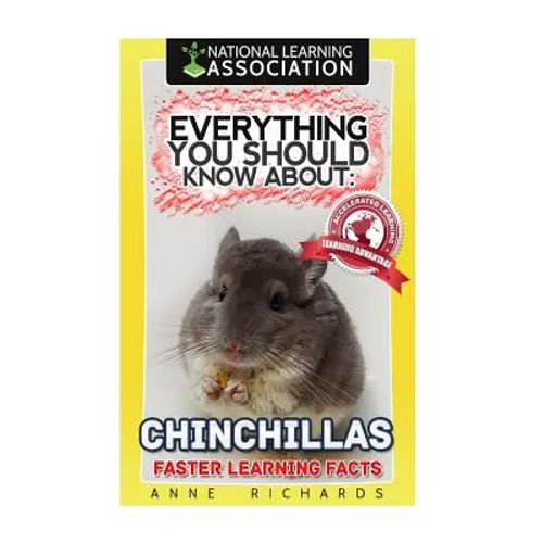 Everything You Should Know About: Chinchillas - Paperback