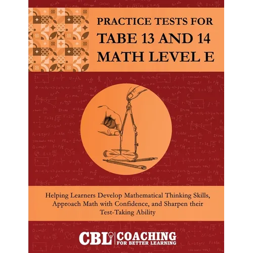 Practice Tests for TABE 13 and 14 Math Level E - Paperback