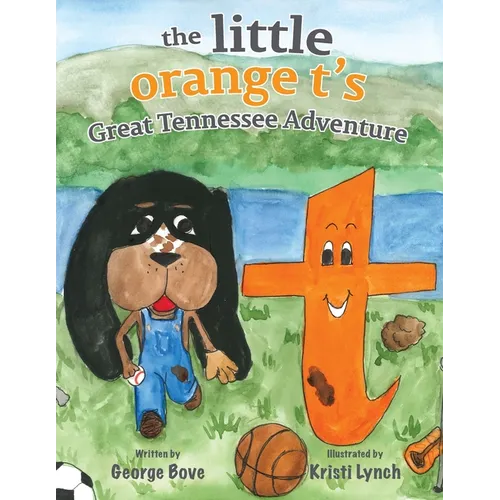 The little orange t's Great Tennessee Adventure - Paperback