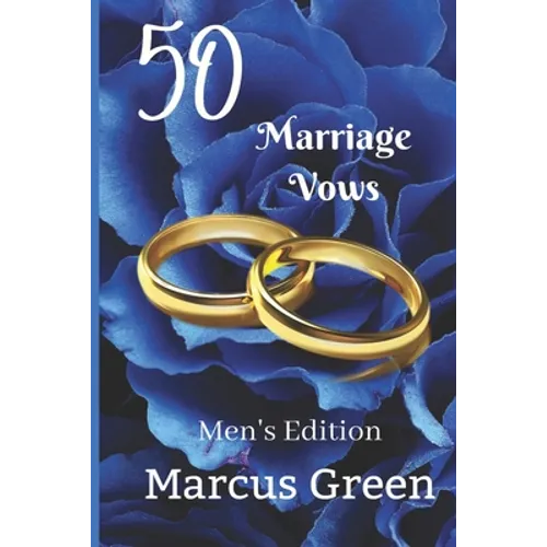 50 Marriage Vows: Men's Edition - Paperback