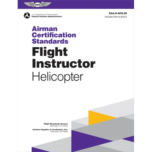 Airman Certification Standards: Flight Instructor - Helicopter (2026): Faa-S-Acs-29 - Paperback