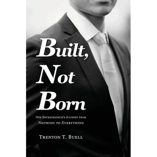 Built, Not Born