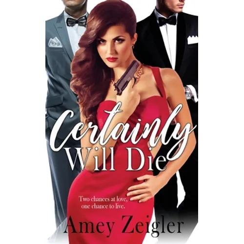 Certainly Will Die - Paperback