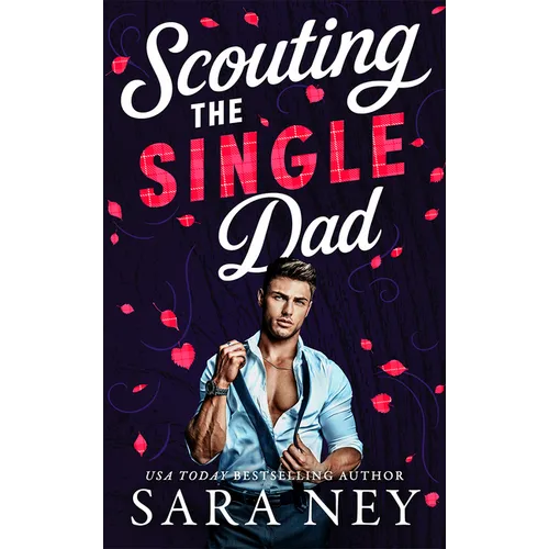 Scouting the Single Dad - Paperback