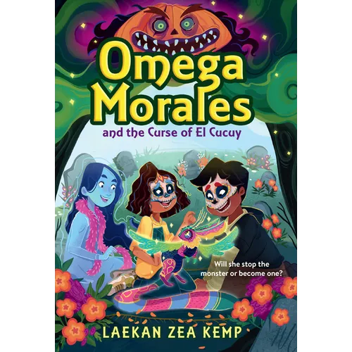 Omega Morales and the Curse of El Cucuy - Paperback