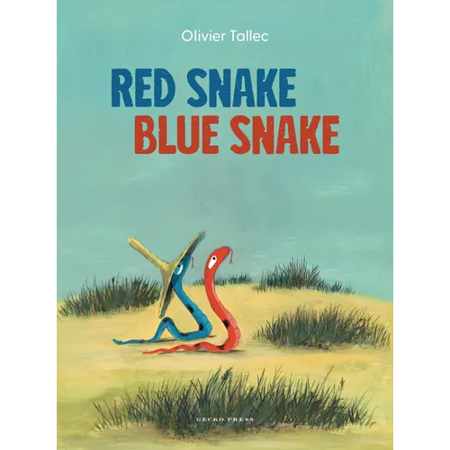 Red Snake Blue Snake - Hardcover