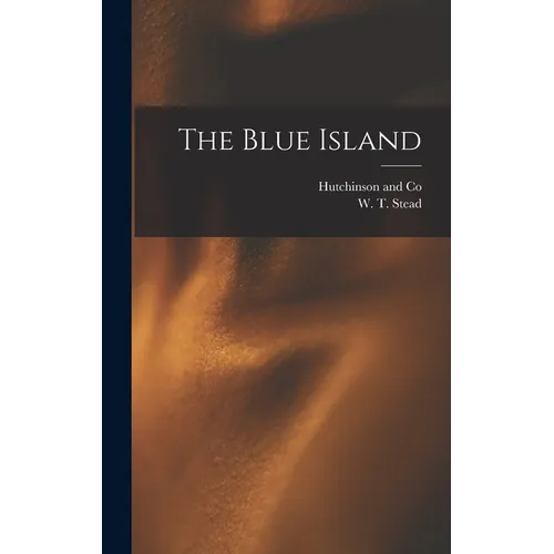 The Blue Island - Hardcover