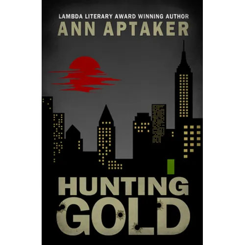 Hunting Gold - Paperback