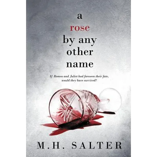 A Rose By Any Other Name - Paperback