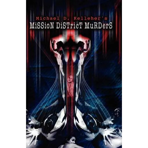 Mission District Murders - Paperback