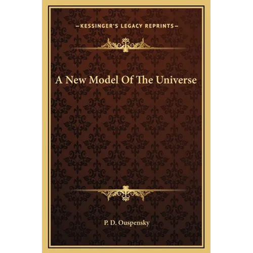 A New Model Of The Universe - Hardcover