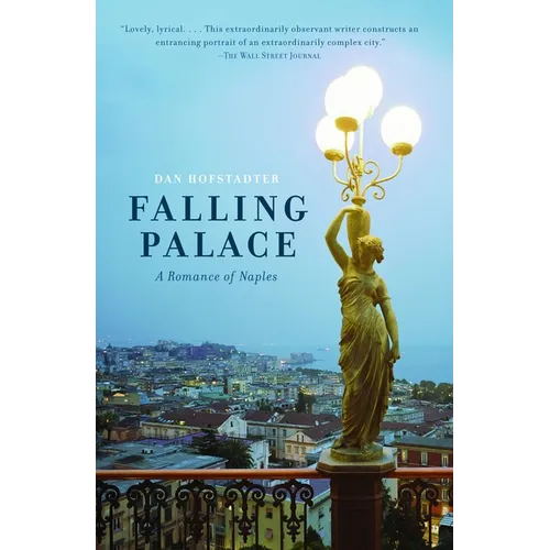 Falling Palace: A Romance of Naples - Paperback