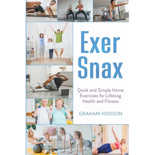 ExerSnax - Paperback