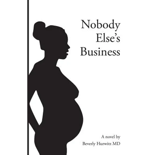 Nobody Else's Business - Paperback