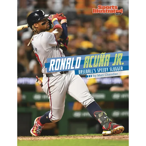 Ronald Acuña Jr.: Baseball's Speedy Slugger - Library Binding
