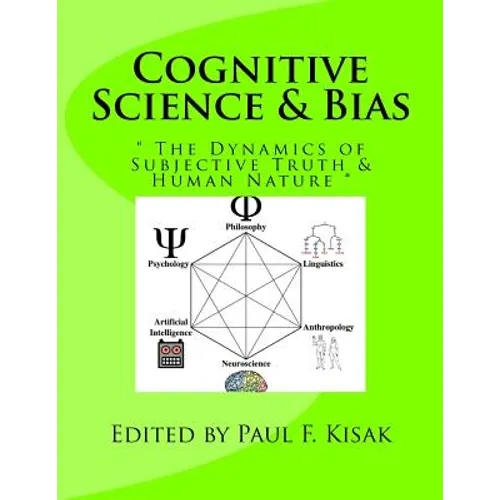 Cognitive Science & Bias: 