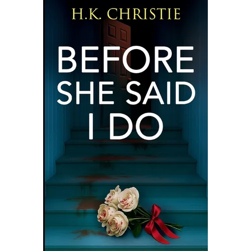 Before She Said I Do - Paperback