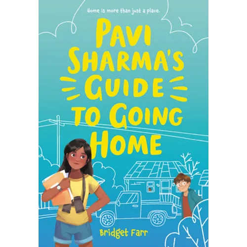 Pavi Sharma's Guide to Going Home - Paperback